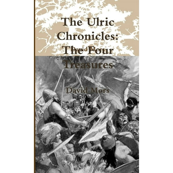 The Ulric Chronicles: The Four Treasures, (Paperback)
