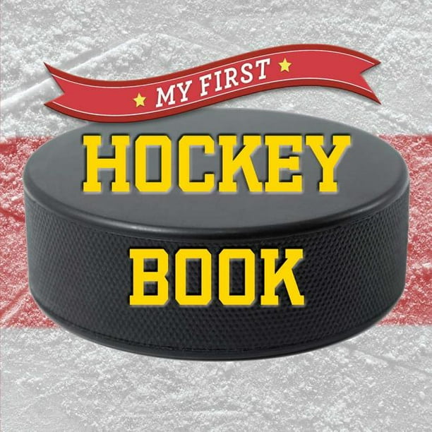 First Sports My First Hockey Book (Board book)