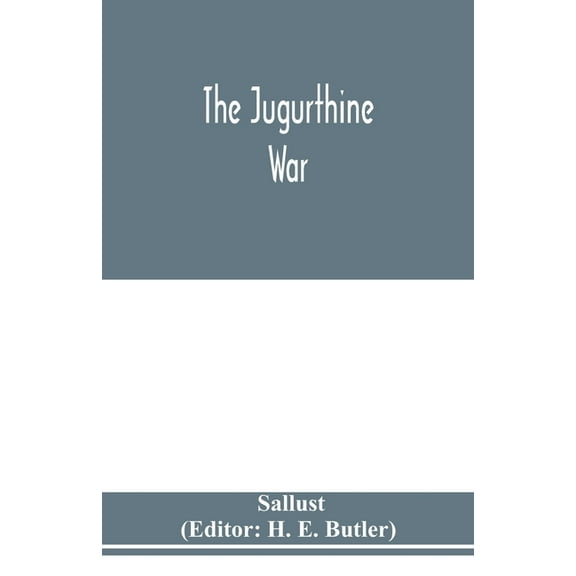 The Jugurthine war, (Paperback)