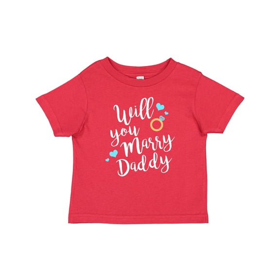 Inktastic Will You Marry Daddy-ring White Boys or Girls Baby T-Shirt