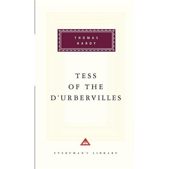 Everyman's Library Classics: Tess of the d'Urbervilles : Introduction by Patricia Ingham (Hardcover)