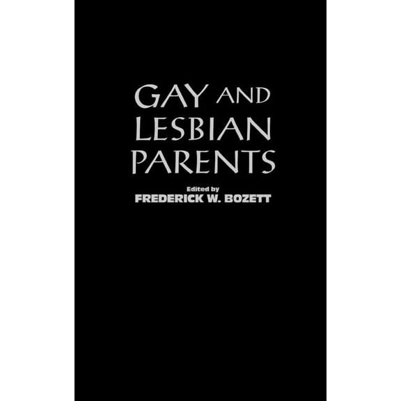 Gay and Lesbian Parents, (Hardcover)