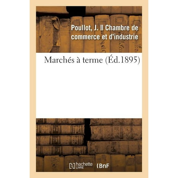 Marchés À Terme, Rapport (Paperback)