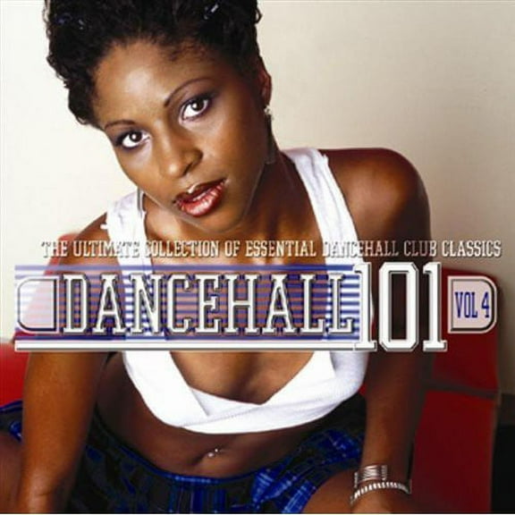 Various Artists - Vol. 4-Dancehall 101 - Music & Performance - CD