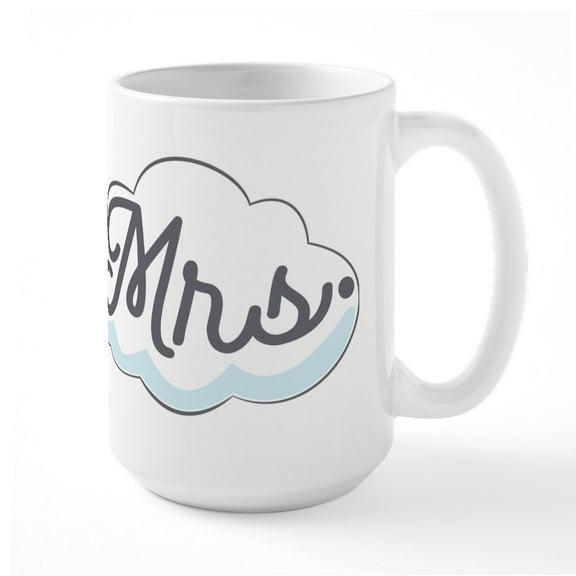 CafePress - Mrs. - 15 oz Ceramic Large White Novelty Mug