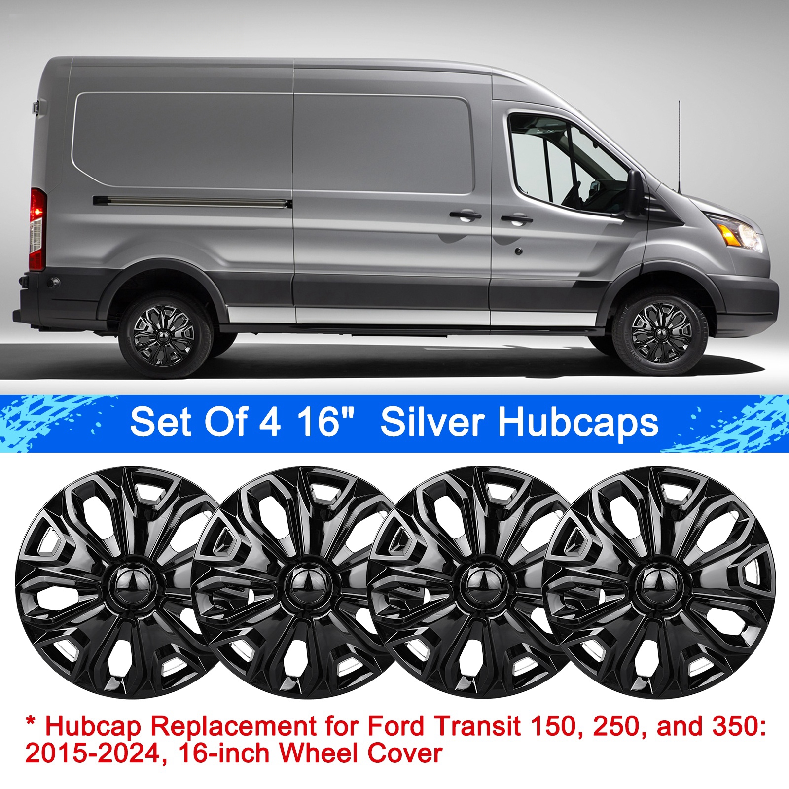 16" HubCaps Compatible With 2015-2023 FORD TRANSIT 150 250 350 VAN 16 inch Steel Wheel Covers ;Black ; Set Of 4 Packs