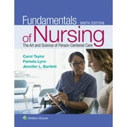 Pre-Owned Fundamentals of Nursing: The Art and Science of Person-Centered Care (Hardcover 9781496362179) by Carol R Taylor, Pamela B Lynn, Jennifer L Bartlett