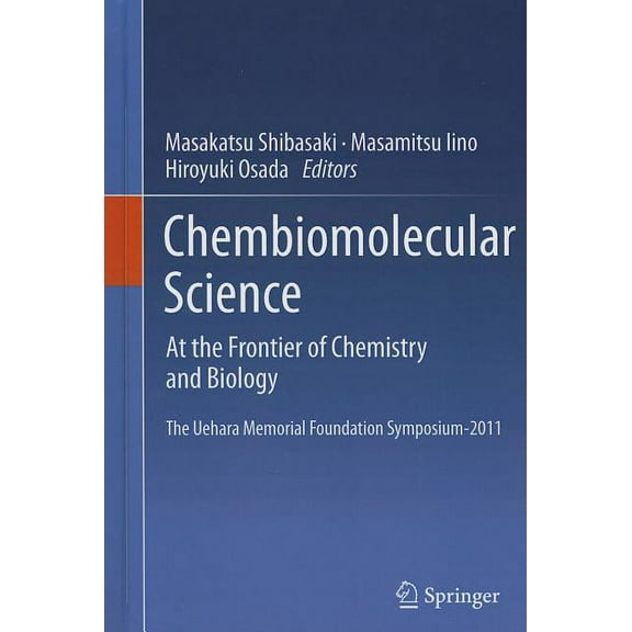Chembiomolecular Science: At the Frontier of Chemistry and Biology, (Hardcover)