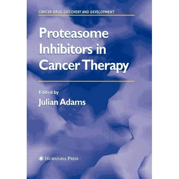 Cancer Drug Discovery & Development Proteasome Inhibitors in Cancer Therapy, (Paperback)