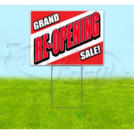 Grand Re-Opening Sale (18 x 24 ) Yard Sign Includes Metal Step Stake