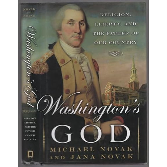 Pre-Owned Washington's God: Religion, Liberty, and the Father of Our Country (Hardcover) 046505126X 9780465051267