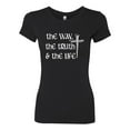 thumbnail image 2 of Wild Bobby The Way, The Truth & The Life Inspirational/Christian Women Slim Fit Junior Tee, Black, Small, 2 of 5