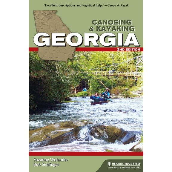 Pre-Owned Canoeing & Kayaking Georgia (Paperback) 1634040066 9781634040068