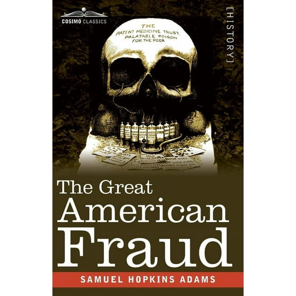 The Great American Fraud, (Paperback)
