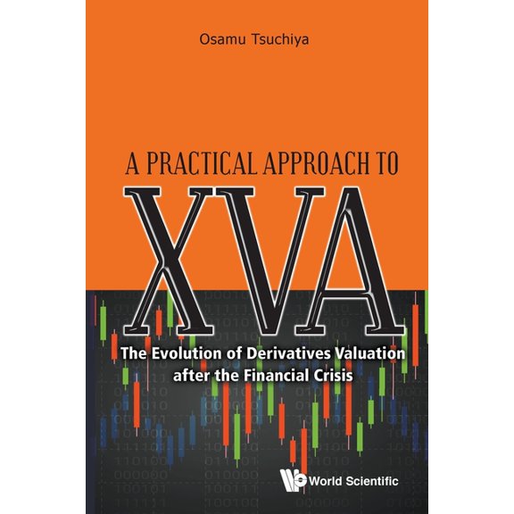 A Practical Approach to Xva, (Paperback)