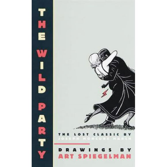 Pre-Owned The Wild Party : The Lost Classic by Joseph Moncure March 9780375706431