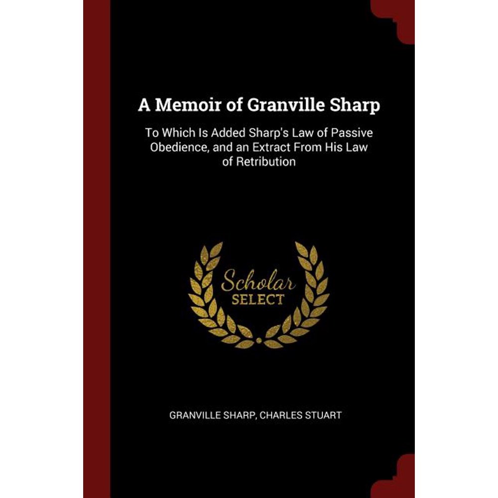 A Memoir of Granville Sharp (Paperback)
