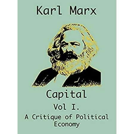 Pre-Owned Capital : (Vol I. a Critique of Political Economy) (Hardcover) 9781950330409