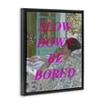thumbnail image 4 of Slow Down Be Bored Classic Black Framed Floater Canvas Wall Art, design by Lil' Rue, 4 of 10