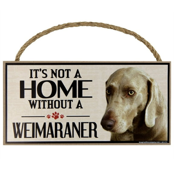 Imagine This Wood Sign for Weinmaraner Dog Breeds