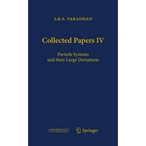 Collected Papers IV: Particle Systems and Their Large Deviations, (Hardcover)