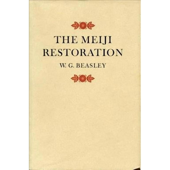 The Meiji Restoration (Hardcover)