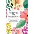 thumbnail image 1 of Pre-Owned Whispers and Wildflowers (Paperback) 080107309X 9780801073090, 1 of 1