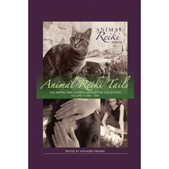 Animal Reiki Tails Volume 2, (Paperback)