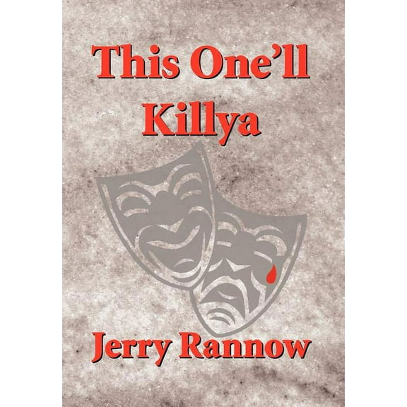 This One'll Killya (Hardcover)