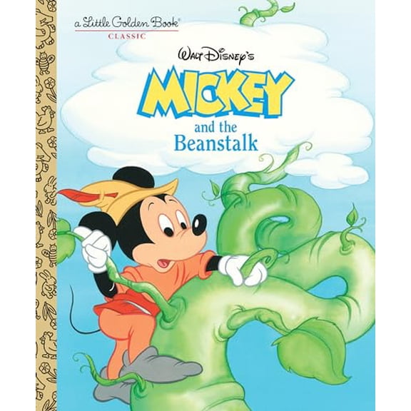 Pre-Owned Mickey and the Beanstalk (Disney Classic) (Hardcover) 0736437851 9780736437851