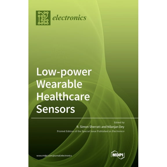 Low-power Wearable Healthcare Sensors, (Hardcover)
