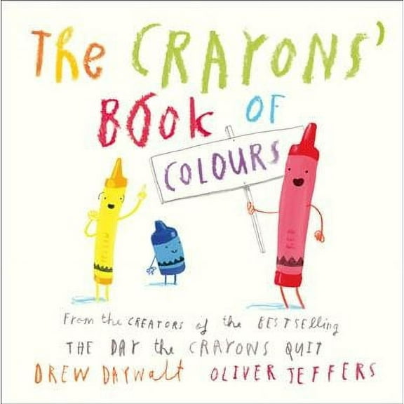 The Crayons' Book Of Colours