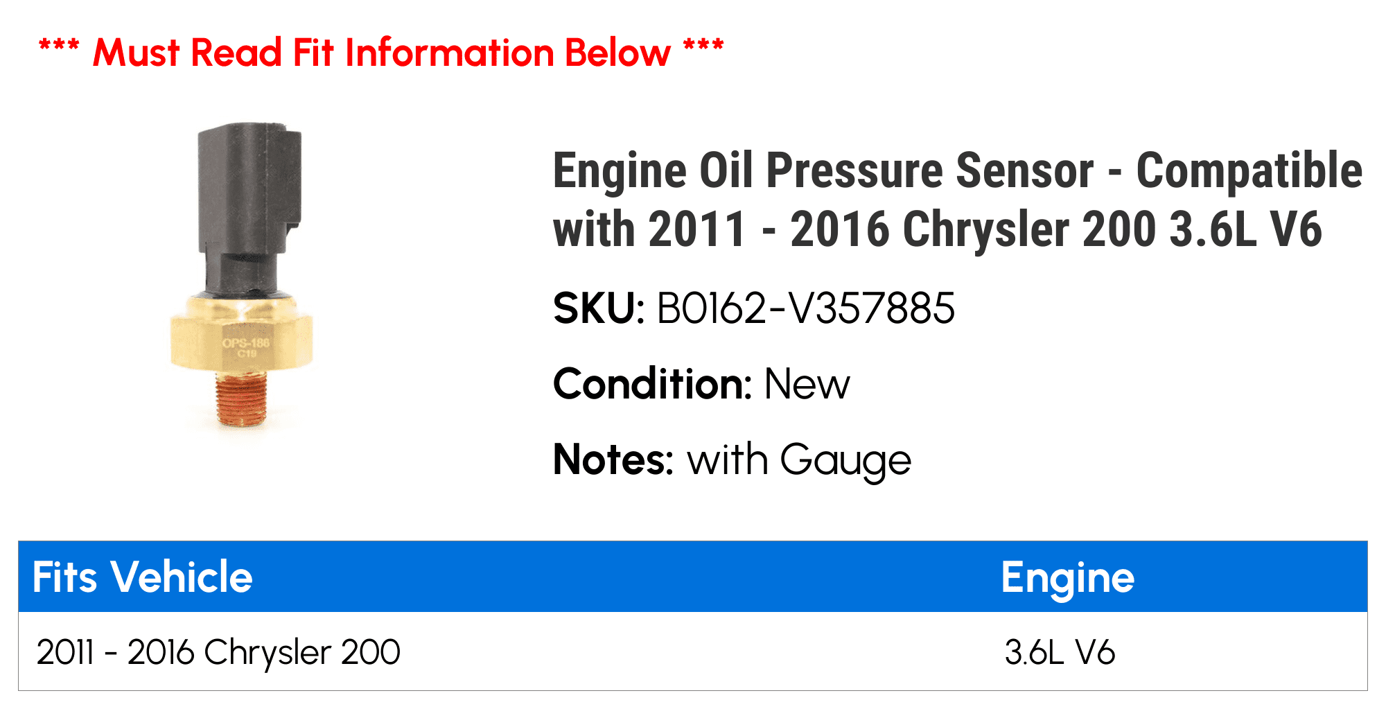 Engine Oil Pressure Sensor - Compatible with 2011 - 2016 Chrysler 200 3.6L V6 2012 2013 2014 2015