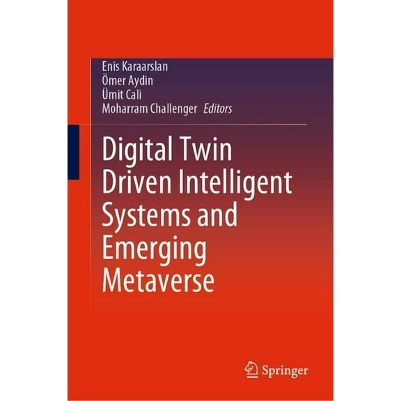 Digital Twin Driven Intelligent Systems and Emerging Metaverse, (Hardcover)