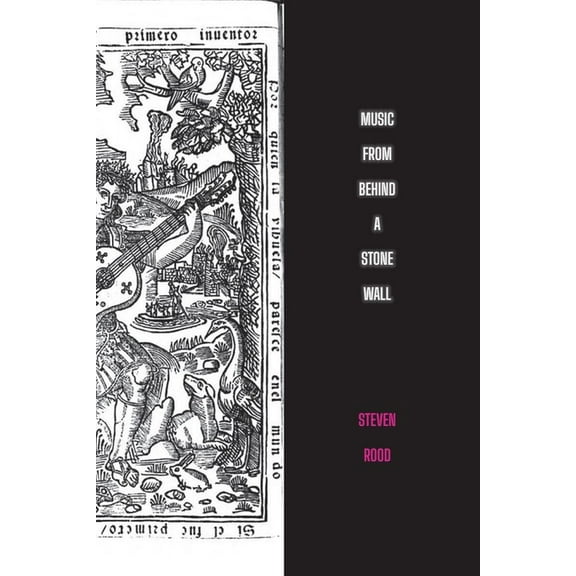 Music from Behind a Stone Wall, (Paperback)