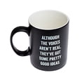 thumbnail image 2 of Snark City’s 14oz Ceramic Novelty Coffee Mug – “Although The Voices Aren't Real, They've Got Some Pretty Good Ideas” - Funny + Sarcastic – Coffee + Humor is the best way to start your day!, 2 of 4