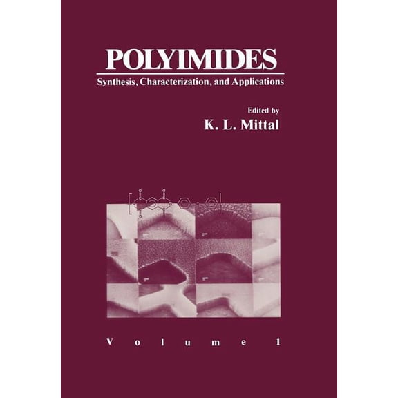 Polyimides: Synthesis, Characterization, and Applications. Volume 1, (Paperback)