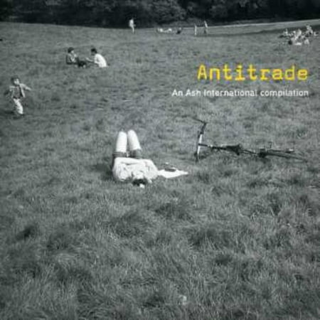 Antitrade: An Ash International Compilation