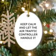 thumbnail image 4 of Funny Air Traffic Controller Gifts from Men to Friends - Keep Calm And Let It Handle It Christmas Oval Ornament for Home Decor, 4 of 8