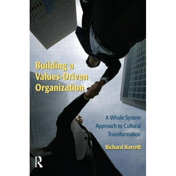 Building a Values-Driven Organization, (Paperback)