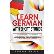 German: Learn German: Step by Step Guide For Learning The Basics of The ...