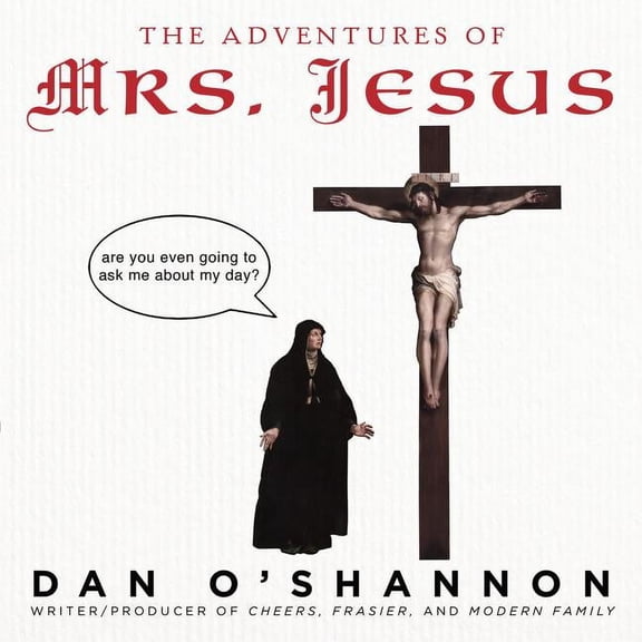 The Adventures of Mrs. Jesus, (Paperback)