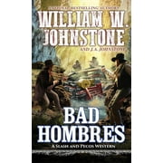 A Slash and Pecos Western: Bad Hombres (Series #6) (Paperback)