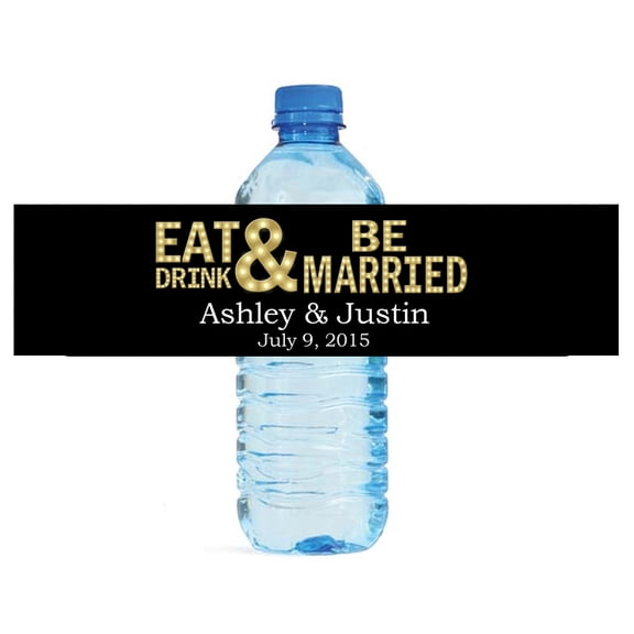 100 Black Background Marquee Letters Eat Drink & Be Married Wedding Anniversary Engagement Party Water Bottle labels Birthday Party Easy to Use Self Stick Labels