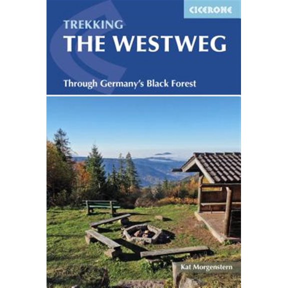 Pre-Owned Trekking the westweg : through germany's black forest: 9781852847753