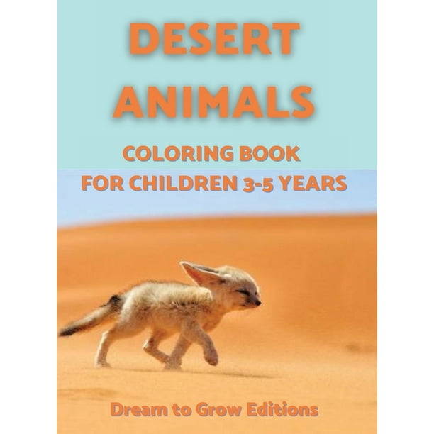 Desert Animals : Coloring book for children 3-5 years (Hardcover) -  