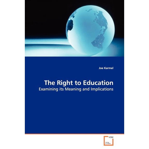 The Right to Education, (Paperback)