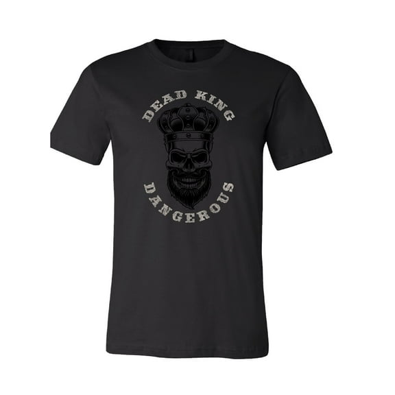 Dead King Dangerous T-Shirt
