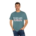 thumbnail image 4 of Inspiring Vacations To Do List Dublin City Travel Tourism Gag Funny Dublin Sarcasm Novelty Traveling Men Women Unisex Garment-Dyed T-shirt, 4 of 4