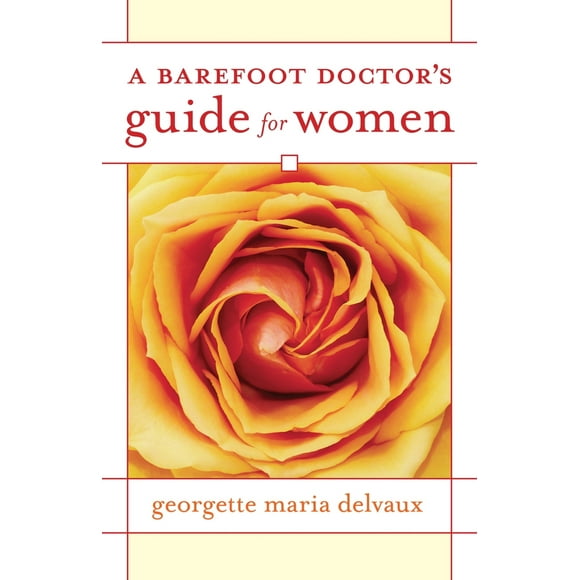 A Barefoot Doctor's Guide for Women (Paperback - Used) 1556436653 9781556436659